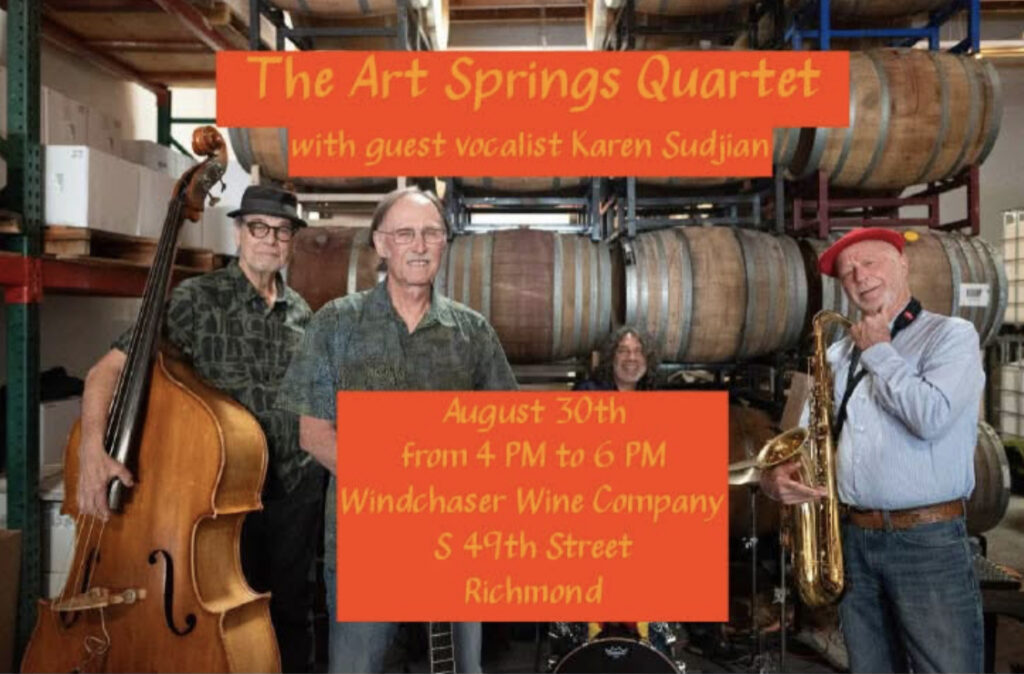 Art Spring’s Quartet , featured vocalist Karen Sudjian