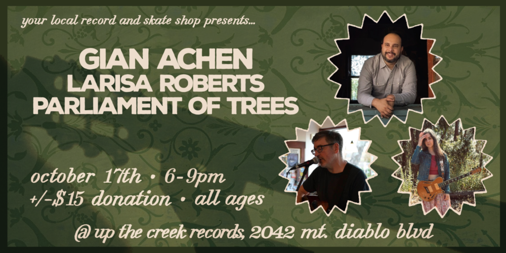 Gian Achen with Larisa Roberts and Parliament of Trees at Up The Creek